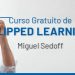 Se encuentra disponible en la Plataforma Guacurarí para los docentes el curso de Flipped Learning