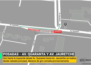 Travesía Urbana de Posadas: se deberá girar desde calzada principal en Avenida Quaranta y Jauretche