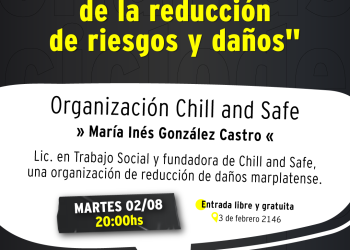 Posadas: la organización Chill and Safe dará una charla taller sobre prevención de los consumos problemáticos