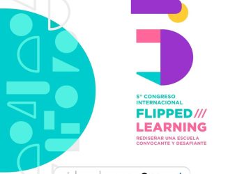 Están abiertas las inscripciones para el 5° Congreso Internacional de Flipped Learning