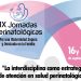 Realizarán las IX Jornadas Perinatológicas, por una Maternidad Segura y Centrada en la Familia