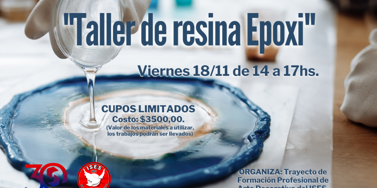 Posadas: taller de resina Epoxi en el ISES