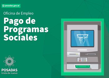 Posadas: la Oficina de Empleo estableció el calendario de pagos de programas sociales