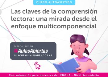 Nuevo curso autoasistido para docentes: las claves de la comprensión lectora