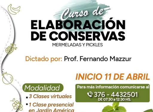 Curso de elaboración de conservas en Jardín América