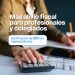 ATM aplicará una bonificación especial del 30% en Ingresos Brutos para profesionales matriculados